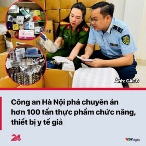 Triệt phá đường dây sản xuất thực phẩm chức năng giả quy mô 100 tấn Vụ án lớn hé lộ mánh khó. (Ảnh VTV)